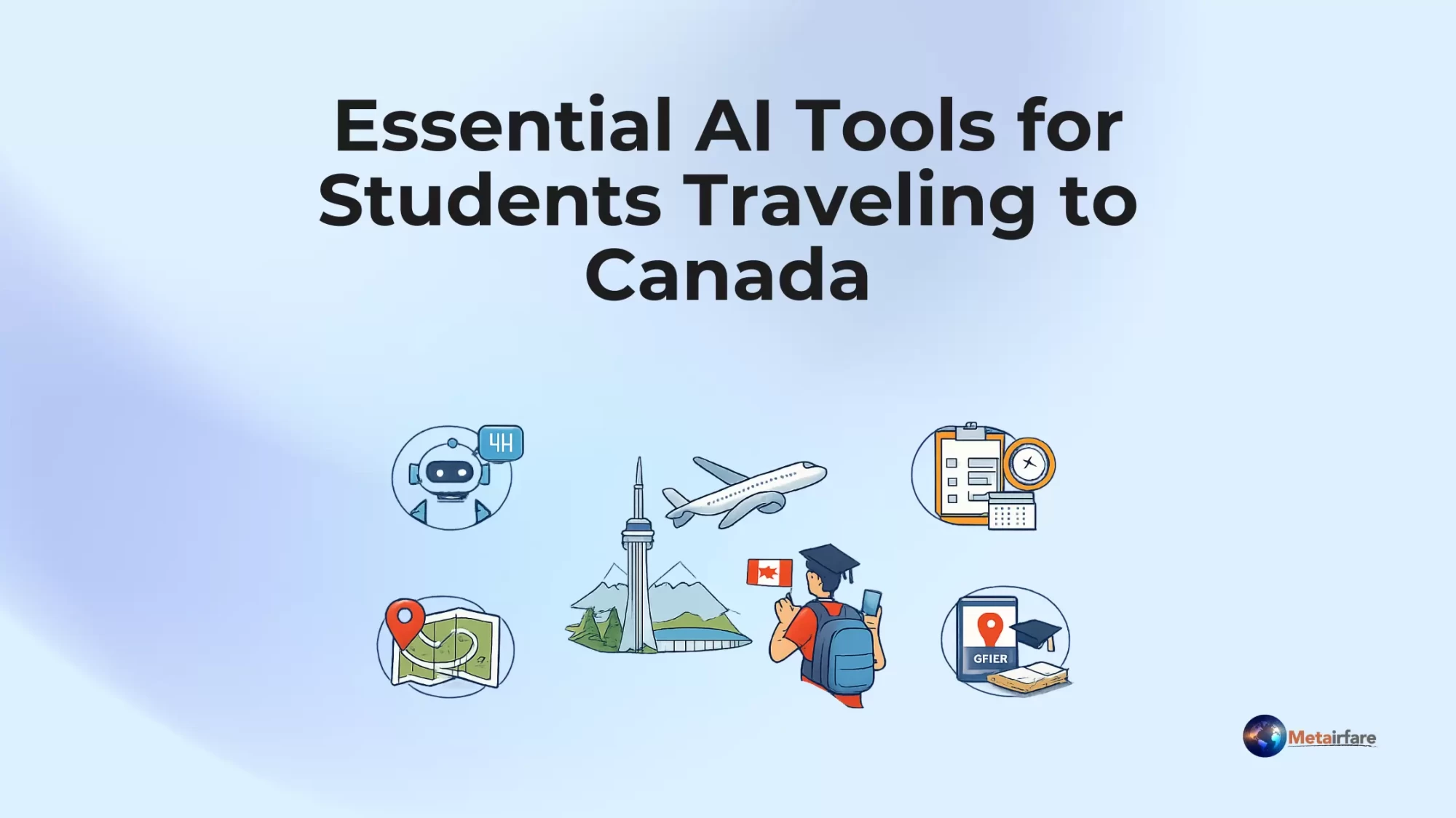 Essential AI Tools for Students Traveling to Canada