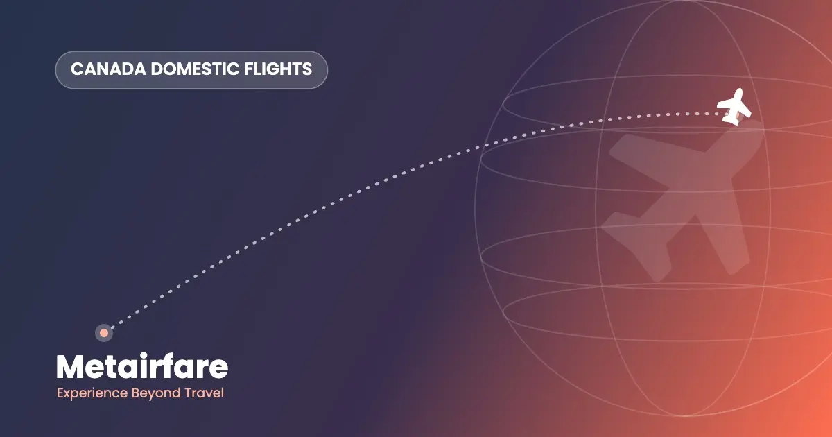 Domestic Flights in Canada: The Ultimate 2026 Guide
